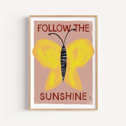 Poster - Follow the Sunshine (Pink)