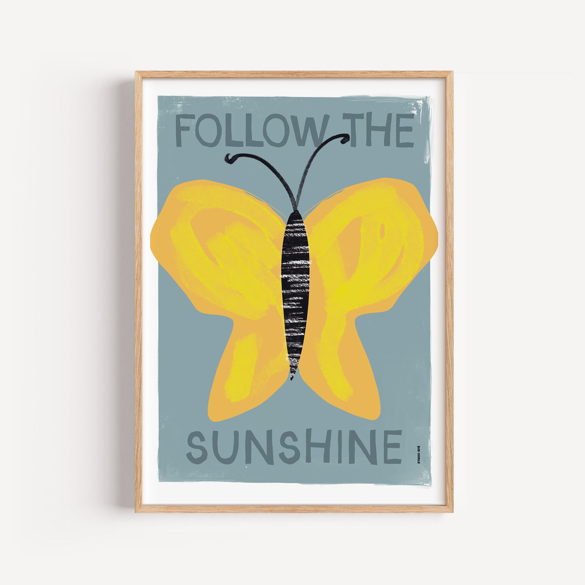 Poster - Follow the Sunshine (Teal)