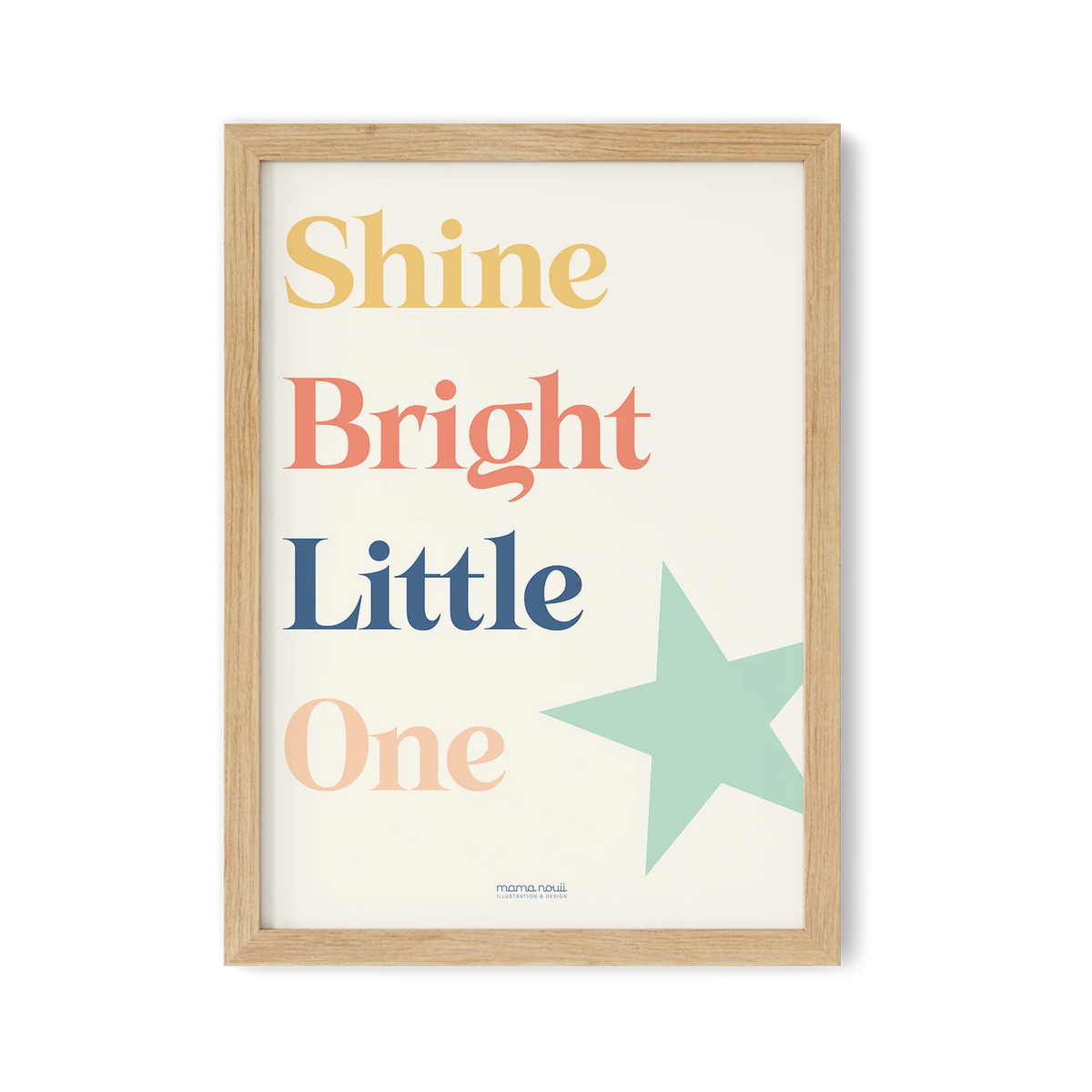 Poster - Shine Bright